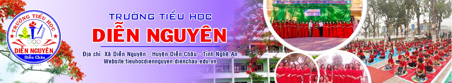 Trường Tiểu Học Diễn Nguyên - Diễn Châu - Nghệ An